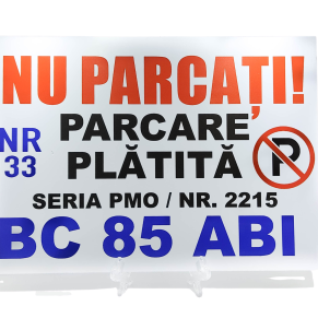 Plăcuță nu parcați - Parcare Plătită Personalizată