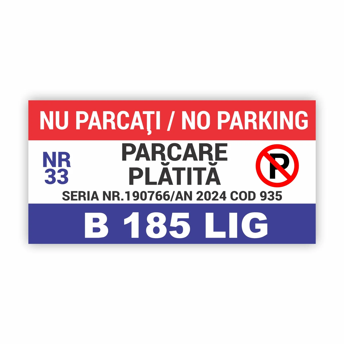 plăcuță nu parcați / no parking